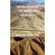 (영문도서) Development of Medical Geology Paperback, Independently Published, English, 9798805949693
