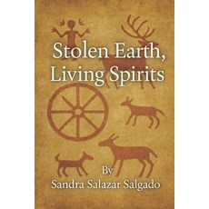 (英文圖書)Stolen Earth Living Spirit: . "How the Apache Endured When Nations Tried to Era... 平裝版, Independently Published, 英文