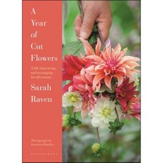 A Year of Cut Flowers: Color and Joy for All Seasons, Bloomsbury Publishing