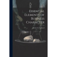 (영문도서) Essential Elements of Business Character Paperback, Legare Street Press, English, 9781022153905