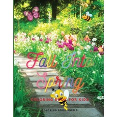 Fall into Spring - Coloring book for Kids Paperback, Coloring Book World, English, 9782968472389