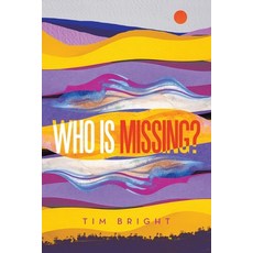(英文圖書)Who is missing? 平裝版, Xlibris Us, 英文