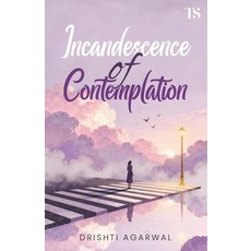 (영문도서)Incandescence of Contemplation Paperback, Truth and Social Publication, English, 9789349262959