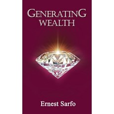 (영문도서)Generating Wealth Paperback, Maple Publishers, English, 9781835387351
