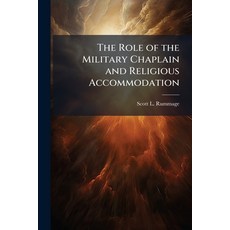 (英文圖書)The Role of the Military Chaplain and Religious Accommodation 平裝版, Hutson Street Press, 英文