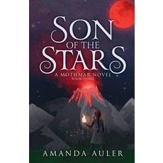 (영문도서)Son of the Stars: A Mothmar Novel Paperback, Spirelight Press, English, 9798986592275