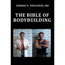(영문도서) The bible of bodybuilding Paperback, Independently Published, English, 9798472203982