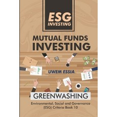 (영문도서) Esg Investing: Mutual Funds Investing Paperback, Independently Published, English, 9798386047320