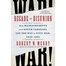 (英文圖書)Decade of Disunion: How Massachusetts and South Carolina Led the Way to Civil Wa... 平裝版, Simon & Schuster, 英文