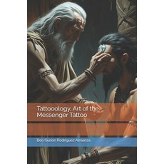 (영문도서)Tattooology Art of the Messenger Tattoo Paperback, Independently Published, English, 9798297777354