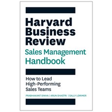 (영문도서) Harvard Business Review Sales Management Handbook: How to Lead High-Performing Sales Teams Paperback, Harvard Business Review Press, English, 9781647826802