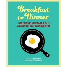 (英文圖書)Breakfast for Dinner: Mealtimes Get a Makeover in This Collection of Rule-Breaki... 精裝版, Ryland Peters & Small, 英文
