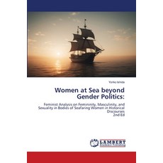 (영문도서)Women at Sea beyond Gender Politics Paperback, LAP Lambert Academic Publis..., English, 9786206161752