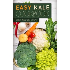 (영문도서) Easy Kale Cookbook Paperback, Createspace Independent Pub..., English, 9781519159137