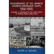 (英文圖書)Remembrances of the Japanese American Internment Camps 1942-1945: Memories of I... 平裝版, Gatekeeper Press, 英文