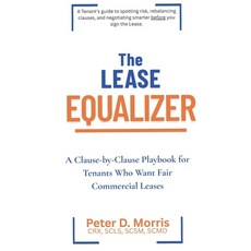 (英文圖書)The Lease Equalizer: A Tenant's Clause-by-Clause Playbook 平裝版, Attainment Press, 英文