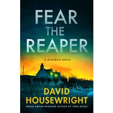 (영문도서)Fear the Reaper: A McKenzie Novel Hardcover, Minotaur Books, English, 9781250360489