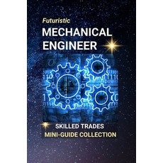 (英文圖書)Mechanical Engineer: Designing the Machines That Power Our World 平裝版, Independently Published, 英文