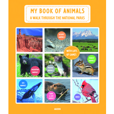 (영문도서) My Book of Animals: A Walk Through the National Parks Hardcover, Auzou, English, 9782733823156