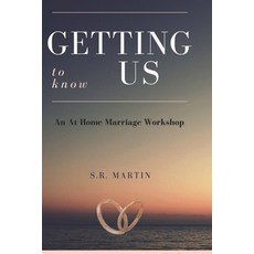 (영문도서) Getting to Know Us: An At Home Marriage Workshop Paperback, Independently Published, English, 9798322127659