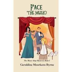 (영문도서)Face The Music! Paperback, PPP Publishing, English, 9781739649678