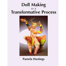 (영문도서) Doll Making as a Transformative Process Paperback, Pamela, English, 9780974465906