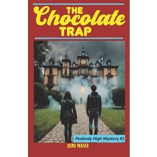 (영문도서) The Chocolate Trap Paperback, Independently Published, English, 9798864117897