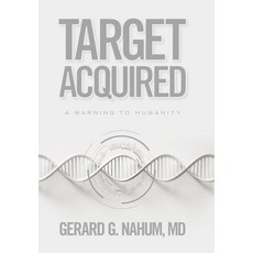(英文圖書)Target Acquired: A Warning to Humanity 精裝版, Archway Publishing, 英文