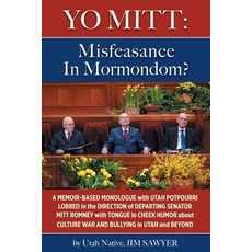 (영문도서) Yo Mitt: Misfeasance In Mormondom? Paperback, Independently Published, English, 9798338249758