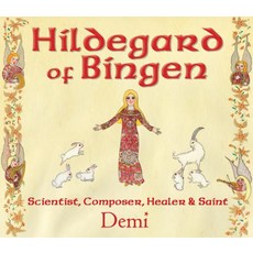 (영문도서) Hildegard of Bingen: Scientist Composer Healer and Saint Hardcover, Wisdom Tales, English, 9781937786779