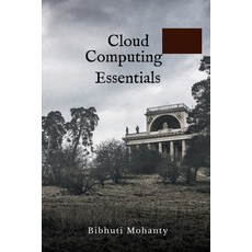 (영문도서) Cloud Computing Essentials Paperback, Notion Press, English, 9798896105329