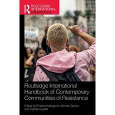 (영문도서)Routledge International Handbook of Contemporary Communities of Resistance Hardcover, Routledge, English, 9781032993119 Routledge, English, 9781032993119