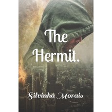 (英文圖書)The hermit. 平裝版, Independently Published, 英文