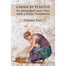 (영문도서)'Casina' by Plautus: An Annotated Latin Text with a Prose Translation Paperback, Open Book Publishers, English, 9781805116738