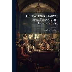 (영문도서)Operations Tempo and Turnover Intentions Paperback, Hutson Street Press, English, 9781025097770
