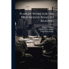 (영문도서)Plan of Work for the Progressive Road to Reading Paperback, Nabu Press, English, 9781141507399