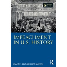 (外文書)Impeachment in U.S. History Paperback, Routledge, English