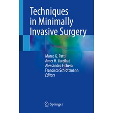 (영문도서) Techniques in Minimally Invasive Surgery Paperback, Springer, English, 9783030679422