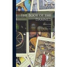 (英文圖書)The Book of the Damned: By Charles Fort 精裝版, Legare Street Press, English, Hardcover