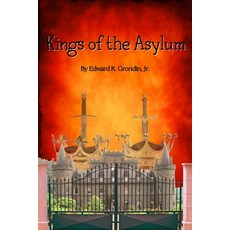 (英文圖書)Kings of the Asylum 平裝版, Independently Published, 英文