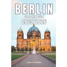 (英文圖書)Berlin Companion Guide 2025/2026: Everything You Need for a Perfect Trip: Update... 平裝版, Independently Published, 英文