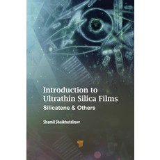 (영문도서) Introduction to Ultrathin Silica Films Hardcover, Jenny Stanford Publishing, English, 9789814877282