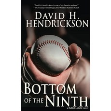 (영문도서) Bottom of the Ninth Hardcover, Pentucket Publishing, English, 9781948134118