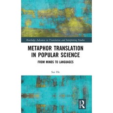 (영문도서) Metaphor Translation in Science: From Minds to Languages Hardcover, Routledge, English, 9781032620633