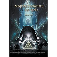 (영문도서) Magickal Formulary -620 Spells Paperback, Asamod, English, 9798215207628