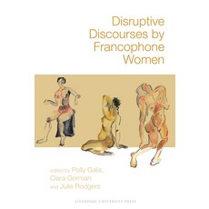 (英文圖書)Disruptive Discourses by Francophone Women 精裝版, Liverpool University Press, 英文