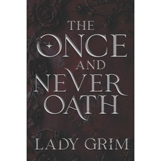 (영문도서)The Once and Never Oath Paperback, Independently Published, English, 9798250336710