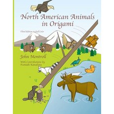 (영문도서) North American Animals in Origami Paperback, Antroll Publishing Company, English, 9781877656255
