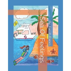 (영문도서) Sea Of Feelings Paperback, Farrah Raines, English, 9781737693406