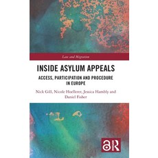 (영문도서) Inside Asylum Appeals: Access Participation and Procedure in Europe Hardcover, Routledge, English, 9781032281155